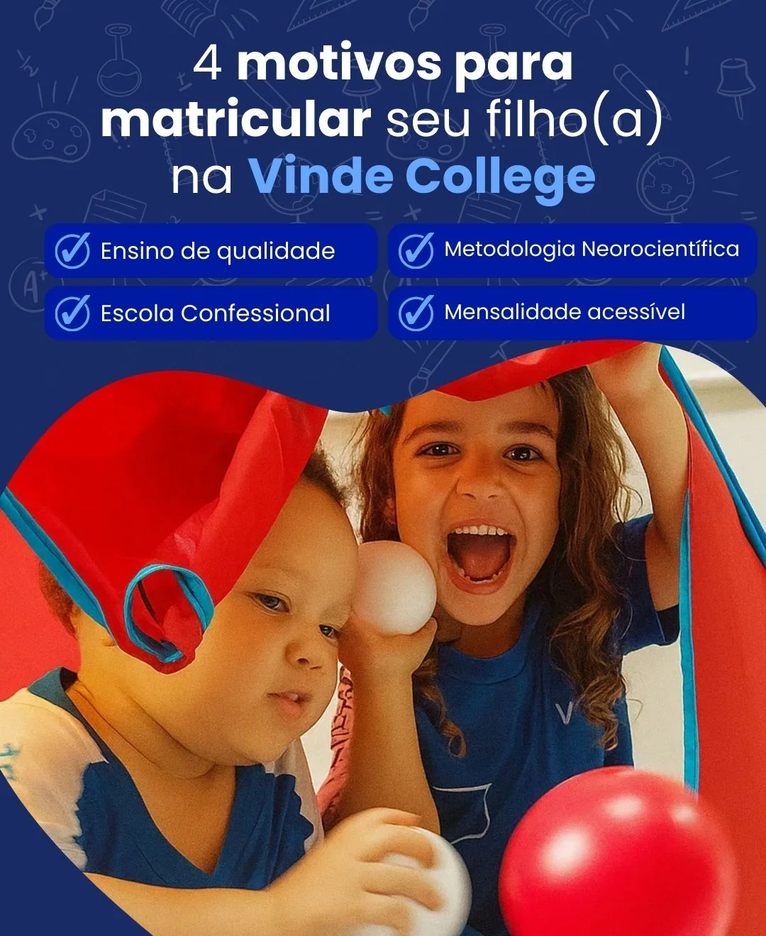 Quatro motivos para matricular seu filho na Vinde College